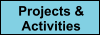 Projects and Activities